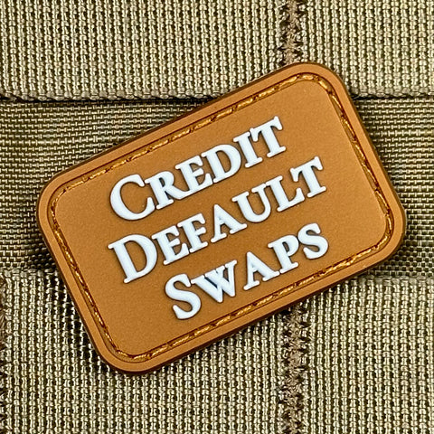 CREDIT DEFAULT SWAPS PVC MORALE PATCH – Tactical Outfitters