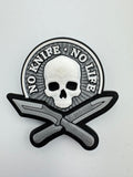 No Knife No Life PVC Morale Patch