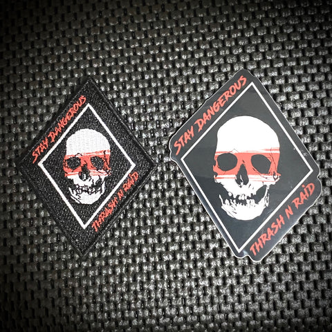 Thrash-N-Raid “Stay Dangerous” Morale Patch and Sticker Set - Tactical Outfitters