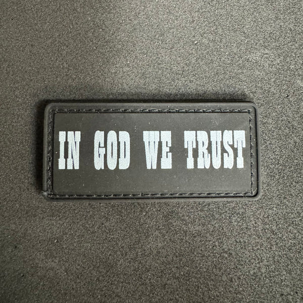 IN GOD WE TRUST PVC MORALE PATCH – Tactical Outfitters