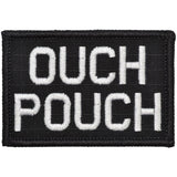 Ouch Pouch Morale Patch - Tactical Outfitters