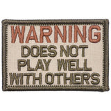 WARNING: Does Not Play Well With Others Morale Patch - Tactical Outfitters