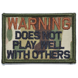 WARNING: Does Not Play Well With Others Morale Patch - Tactical Outfitters