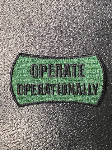 Operate Operationally Morale Patch - Tactical Outfitters