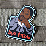 BYE FELICIA STICKER - Tactical Outfitters