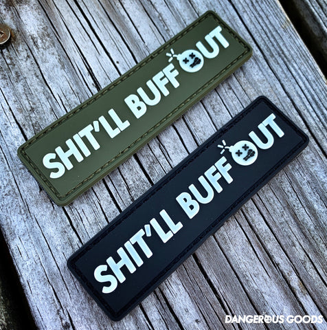 Dangerous Goods ‘Joe Dirt’ SHIT’LL BUFF OUT Glow-In-The-Dark PVC Morale Patch - Tactical Outfitters