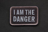 I AM THE DANGER MORALE PATCH - Tactical Outfitters