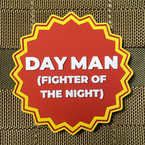 DAY MAN PVC MORALE PATCH - Tactical Outfitters