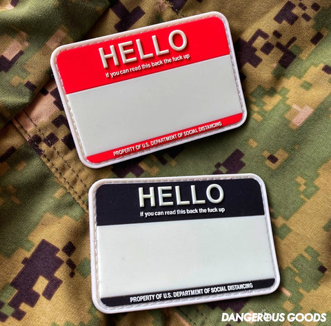 Dangerous Goods™️ HELLO Back The Fuck Up Social Distancing Name Tag PVC Morale Patch - Tactical Outfitters