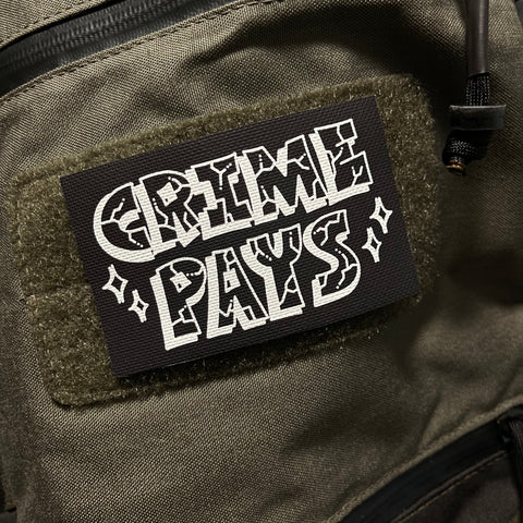 Crime Pays V2 4x2.5" Morale Patch - Tactical Outfitters