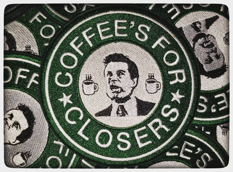 COFFEE'S FOR CLOSERS MORALE PATCH - Tactical Outfitters