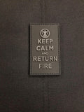 KEEP CALM & RETURN FIRE - MOJO TACTICAL MORALE PATCH - Tactical Outfitters
