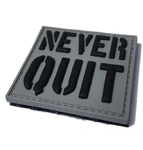NEVER QUIT PVC MORALE PATCH - Tactical Outfitters