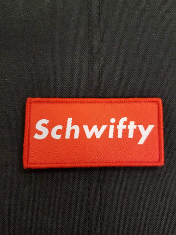 Schwifty Morale Patch - Tactical Outfitters