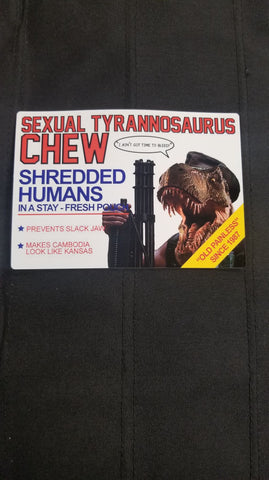 Sexual Tyrannosaurus Chew Sticker - Tactical Outfitters
