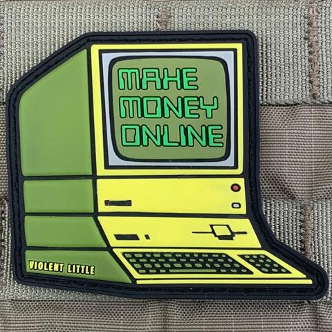 MAKE MONEY ONLINE PVC MORALE PATCH - Tactical Outfitters