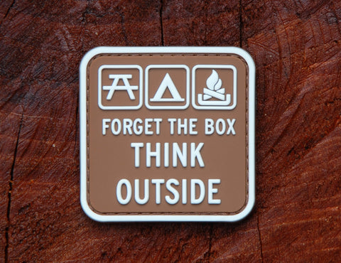 THINK OUTSIDE CAMPGROUND SIGN 3D PVC MORALE PATCH - Tactical Outfitters