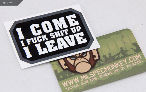 I Come Decal - Tactical Outfitters