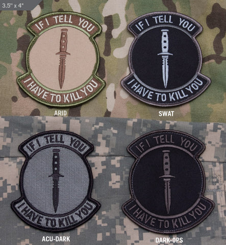 If I Tell You Morale Patch - Tactical Outfitters