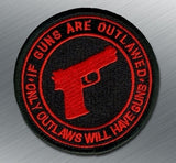 If Guns Are Outlawed Morale Patch - Tactical Outfitters