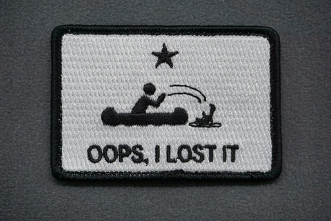 OOPS I LOST IT - MORALE PATCH - Tactical Outfitters