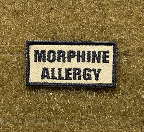 Morphine Allergy Morale Patch - Tactical Outfitters