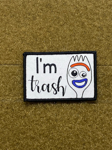 I’m Trash Woven Morale Patch - Tactical Outfitters