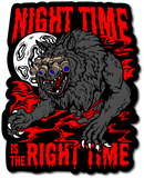 Night Time Is The Right Time Sticker - Tactical Outfitters