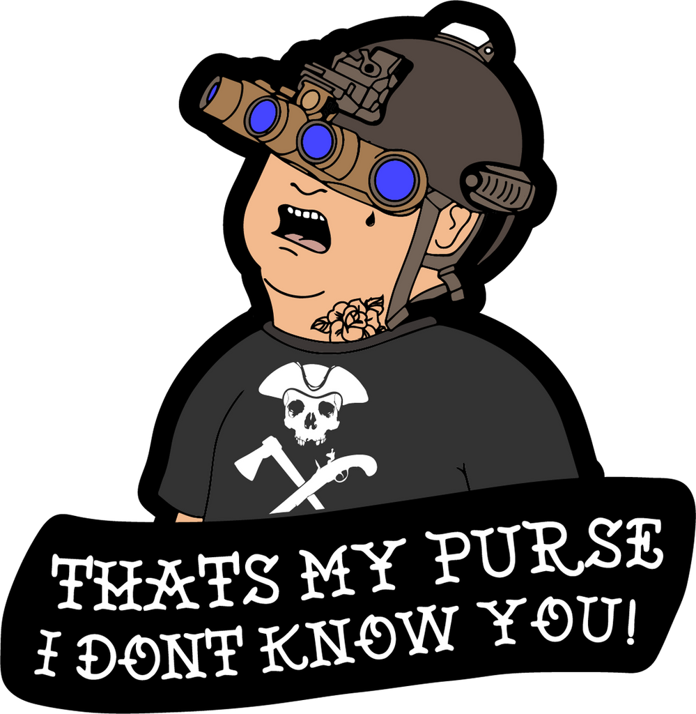 That's My Purse I Don't Know You Sticker Tactical Outfitters